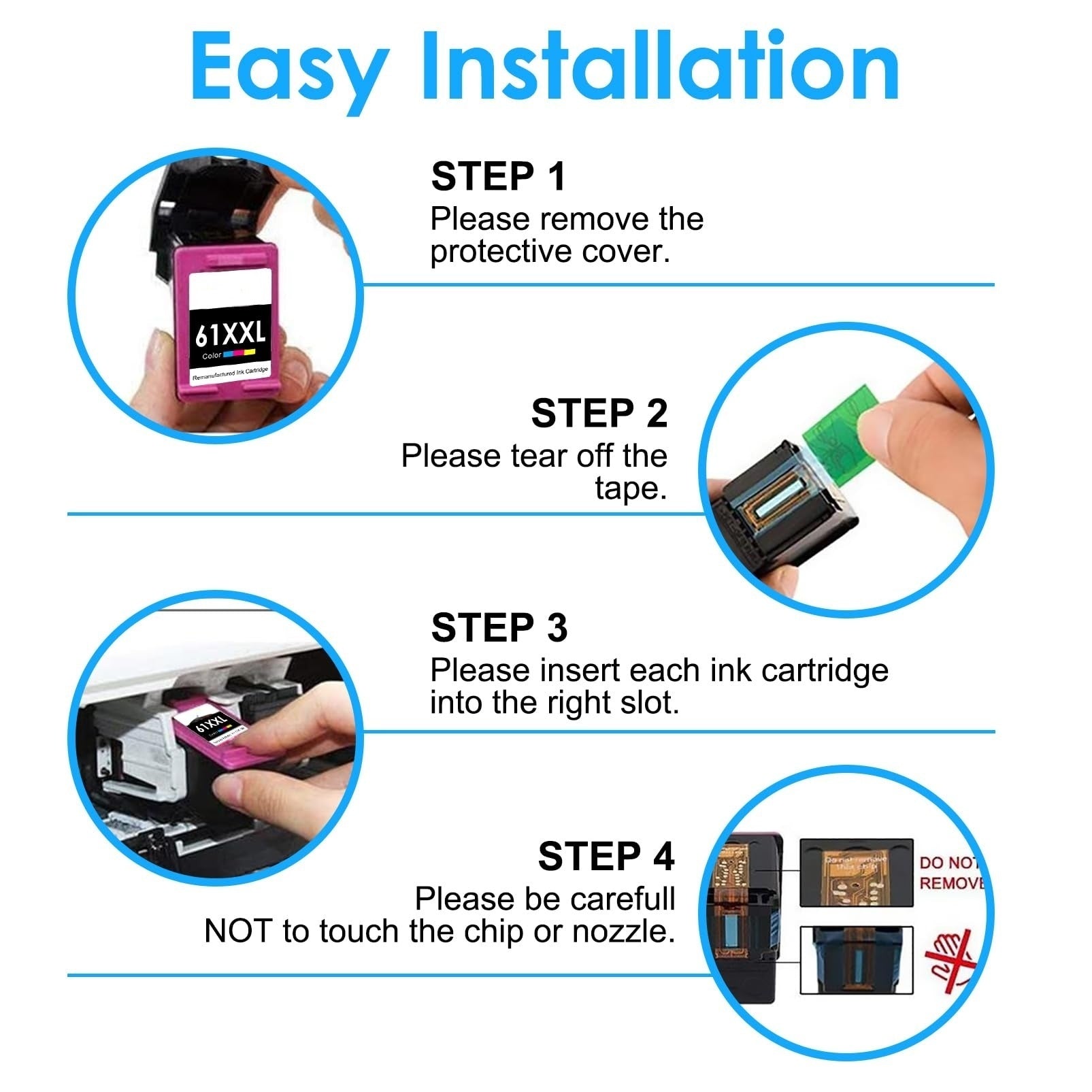 HP 61XL 61XXL ink cartridges step-by-step installation guide: remove protective cover, tear off tape, insert into slot, avoid touching chip and nozzle