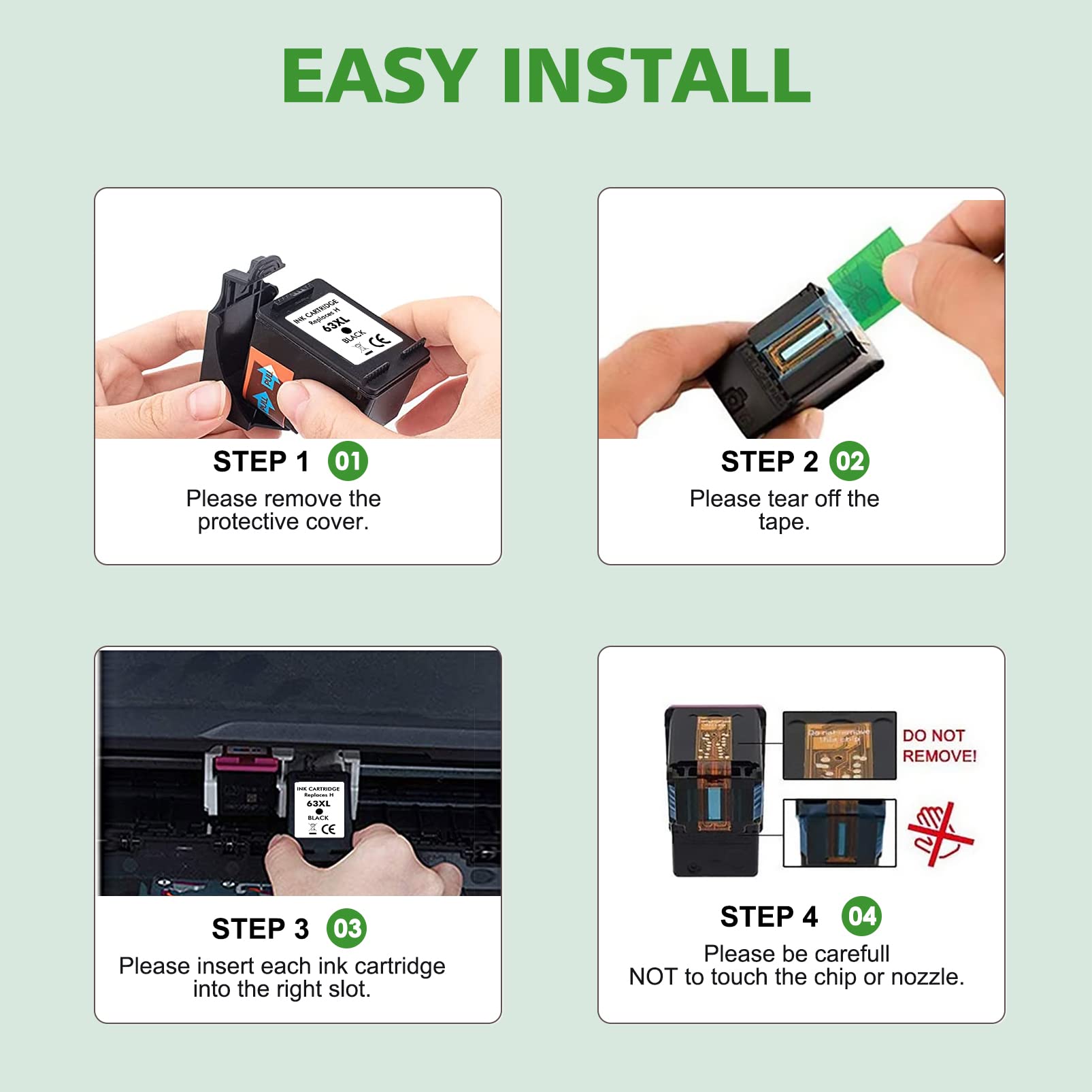 Step-by-step installation guide for HP 63XL ink cartridge: remove protective cover, tear off tape, insert into slot, avoid touching chip or nozzle